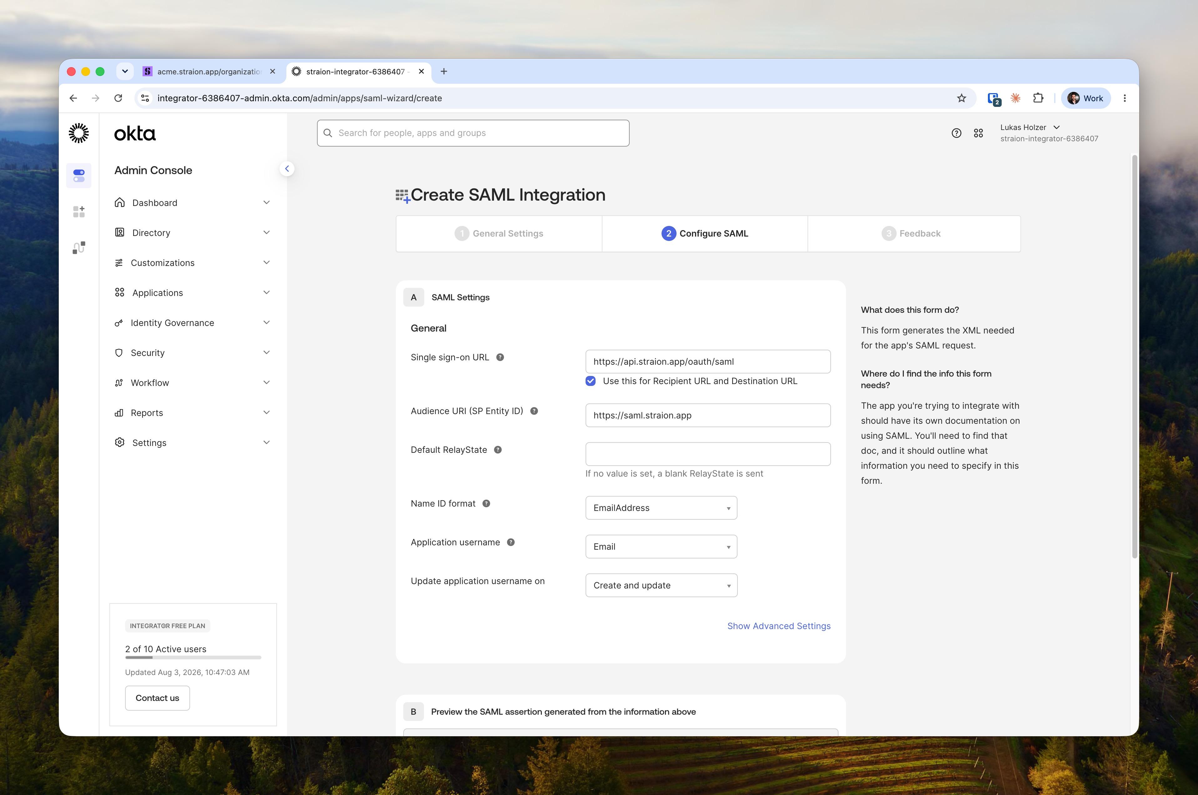 Okta's Configure SAML step with the Straion sign-on URL, audience URI, EmailAddress name ID format, and Email application username filled in